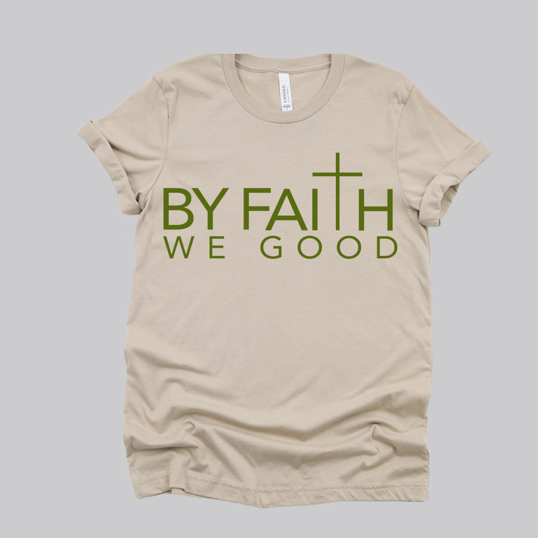 ByFaithWeGood Tan T-Shirt