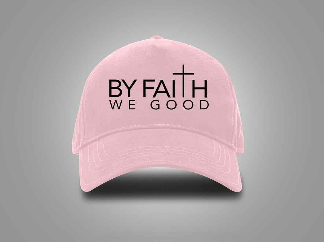 ByFaithWeGood Pink Hat