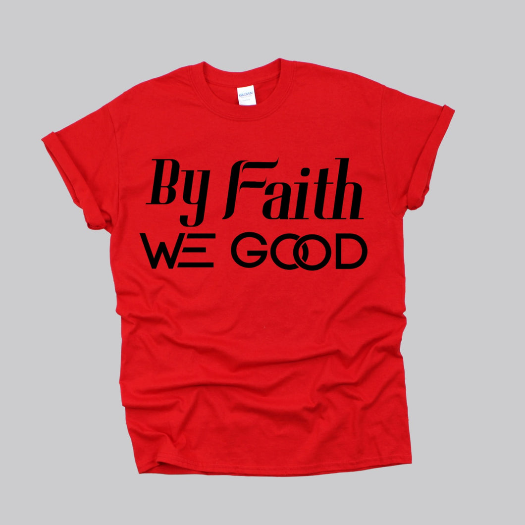 New Edition ByFaithWeGood Red T-Shirt